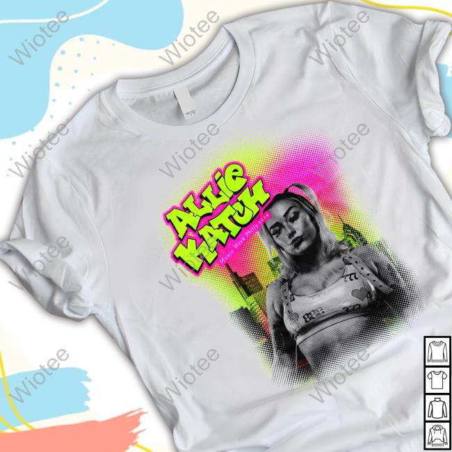 Allie Katch T Shirt