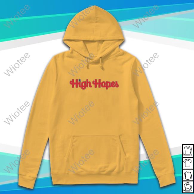 Barstool Sports High Hopes Shirts High Hopes Shirt