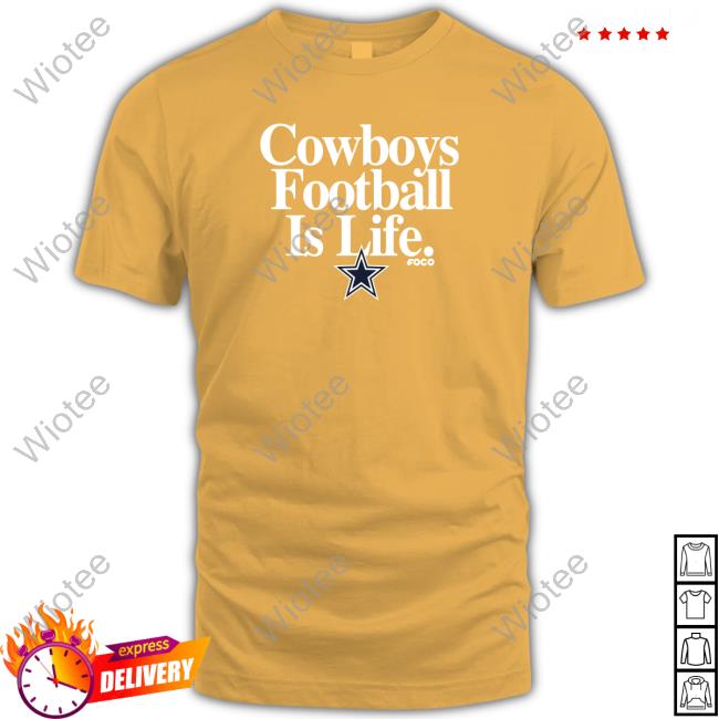 Official Dan Quinn Cowboys Football Is Life Hot Shirt
