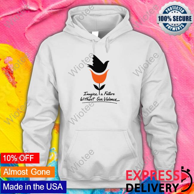 Imagine A Future Without Gun Violence Sweatshirt