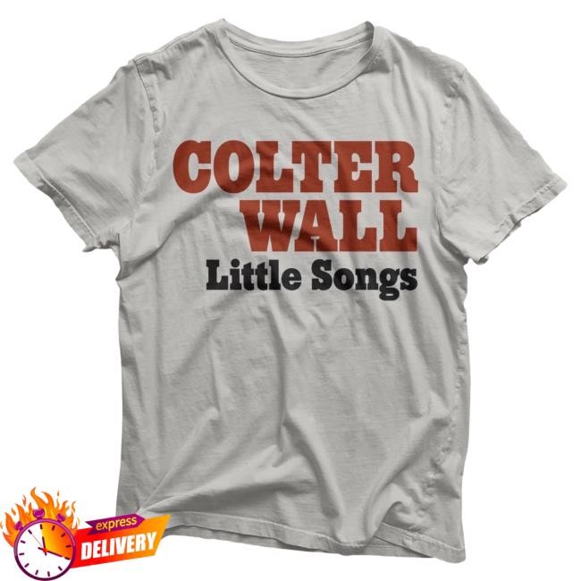 Colter Wall Little Songs Album New T-Shirt Colter Wall Merch Colter Wall Little Songs Album Short Sleeve Shirt Colter Wall Merch