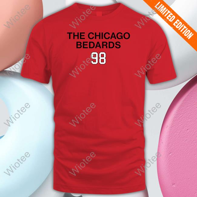 Obvious Shirts Merch The Chicago Bedards 98 Tee Shirt