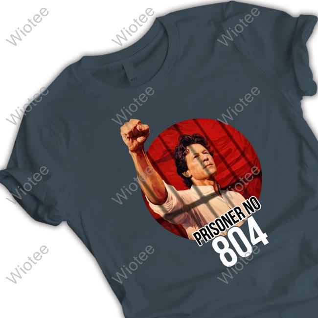 Official Prisoner No 804 T-Shirt Imran Kha Prisoner No 804 Tee Shirt