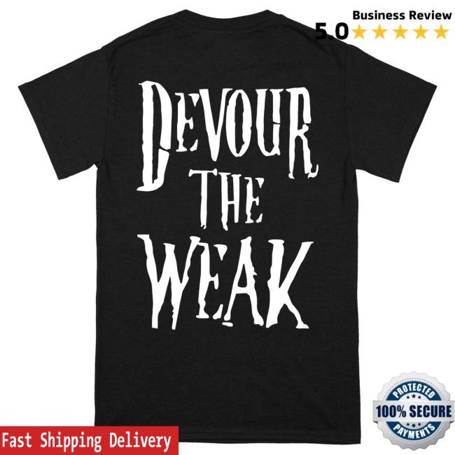 Official Reality Fade Merch Store Dehumanized 'Devour The Weak' Long Sleeve Tees Official Reality Fade Merch Store Dehumanized 'Devour The Weak' Long Sleeve New Shirt