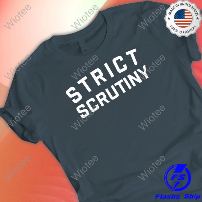 Official Crooked Merch Strict Scrutiny Logo Shirt Crooked Merch Strict Scrutiny Logo T Shirt
