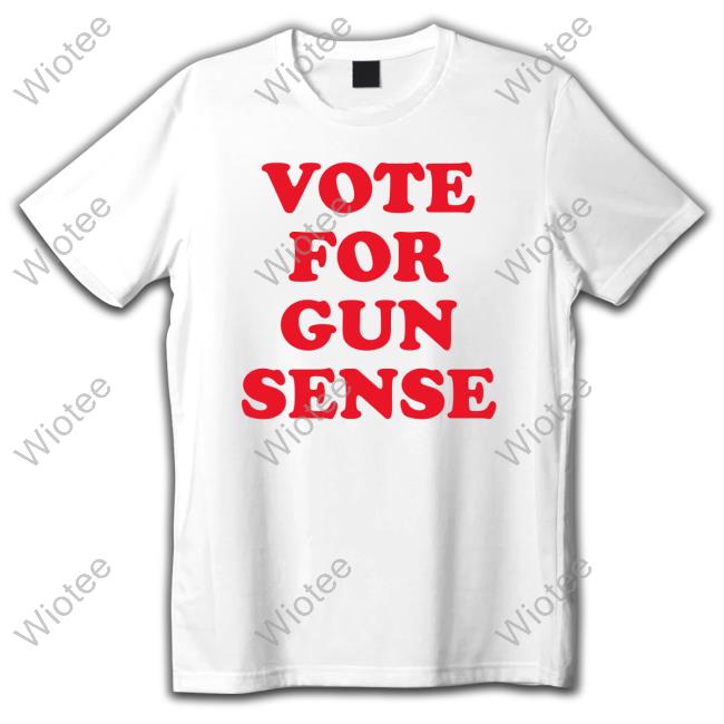 Official Vote For Gun Sense Shirts