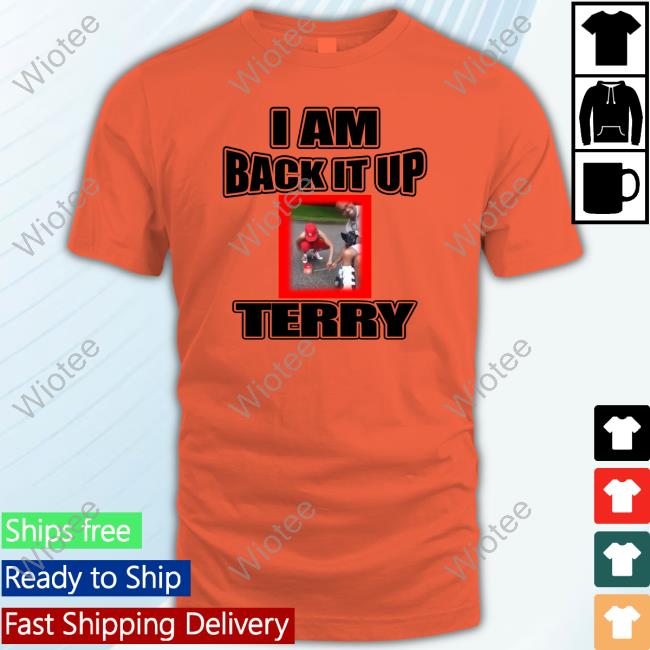 Official I Am Back It Up Terry Tee Shirt