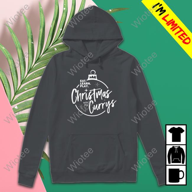Official Stephen Curry Christmas With The Currys T Shirt Official Christmas With The Currys Hoodie