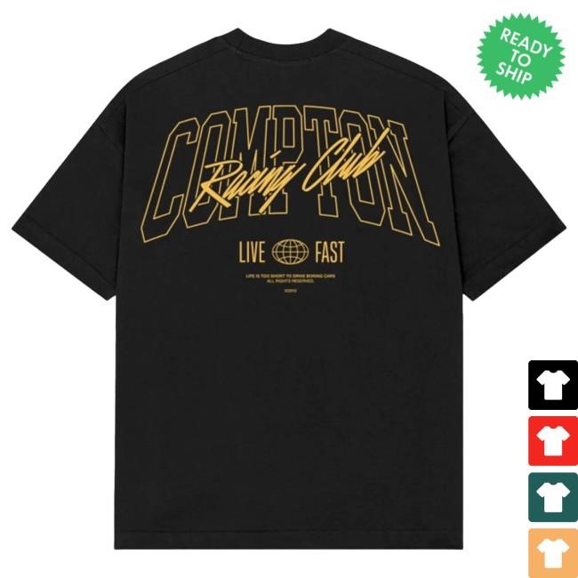 Official Dde Merch Garage Compton Racing Club Hoodies Official Dde Merch Garage Compton Racing Club Shirts