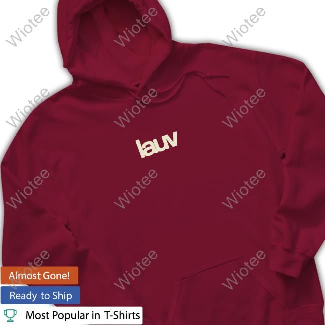Lauv Merch Lauv All 4 Nothing Hoodie