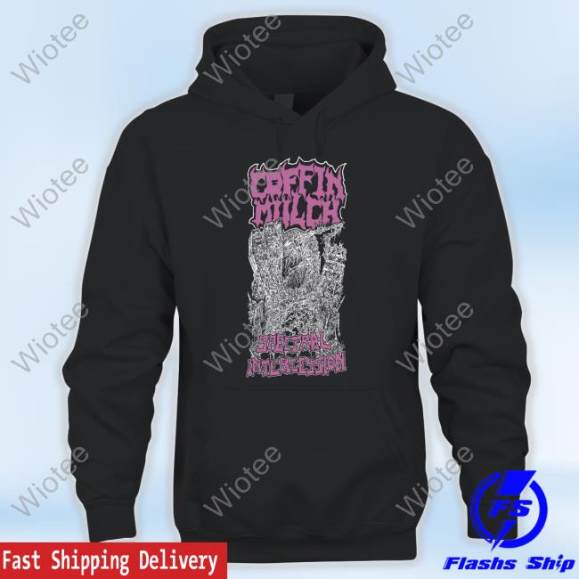 Night Shift Merch Coffin Mulch Spectral Necromold Hoodie Coffin Mulch Spectral Intercession T-Shirt