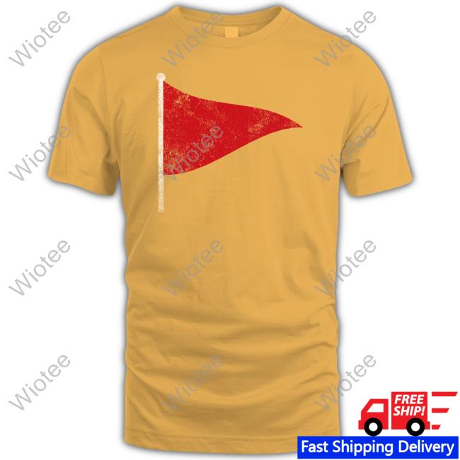 Official Red Flag Long Sleeve Tee Official Jenny And The Bets Red Flag Shirt