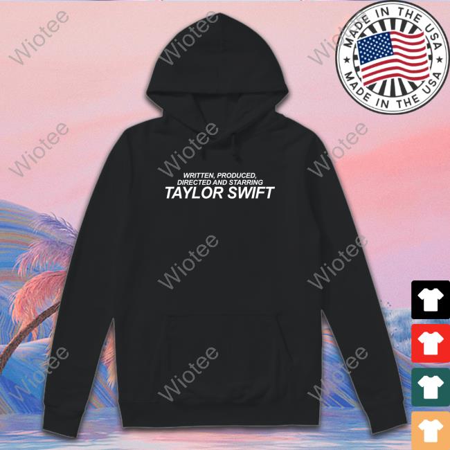 Official Manu Gavassi Written Produced Directed And Starring Taylor Swift Shirt The Swift Society