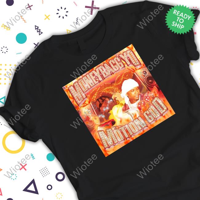 Official Moneybagg Yo Motion God Shirt Certified Speaker
