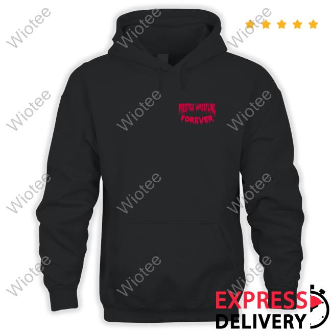 Official Prestige Wrestling Forever 2.0 Pullover Hoodie Prestige Wrestling Forever 2.0 Crew