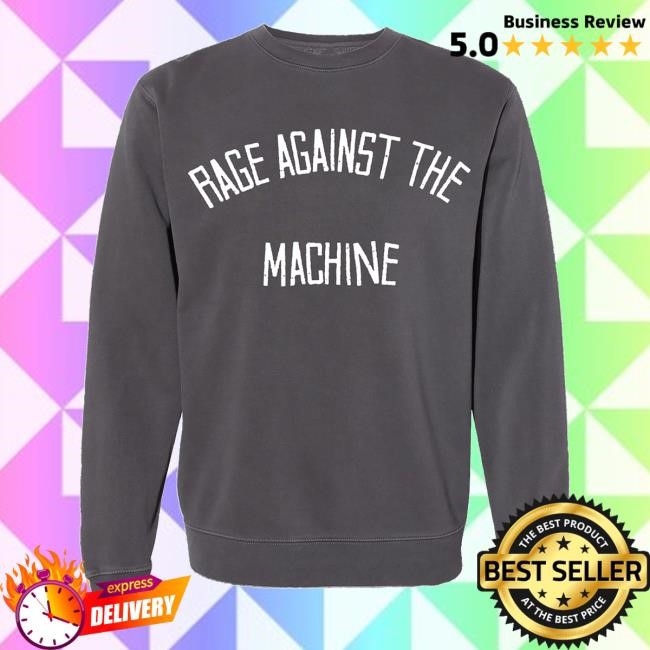 Rage Merch Store RATM Text Sweatshirt 2024 Rage Against The Machine Bentley Clothing Shop Apparel