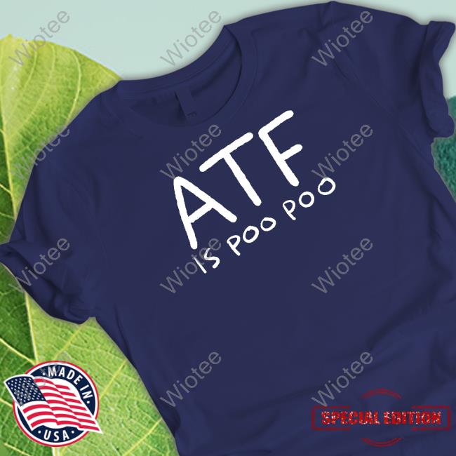 Atf Is Poo Poo Shirt Navy