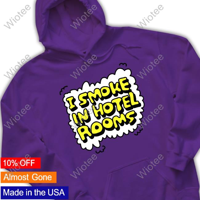 Zoe Bread I Smoke In Hotel Rooms Shirts Zoe Bread Merch I Smoke In Hotel Rooms Crewneck Sweatshirt