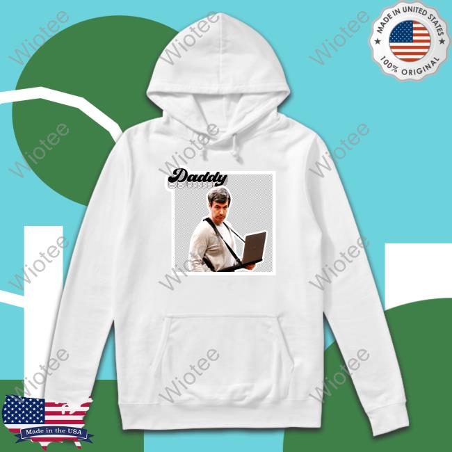 Nathan Fielder Daddy Shirtsthtgohard Sweatshirt