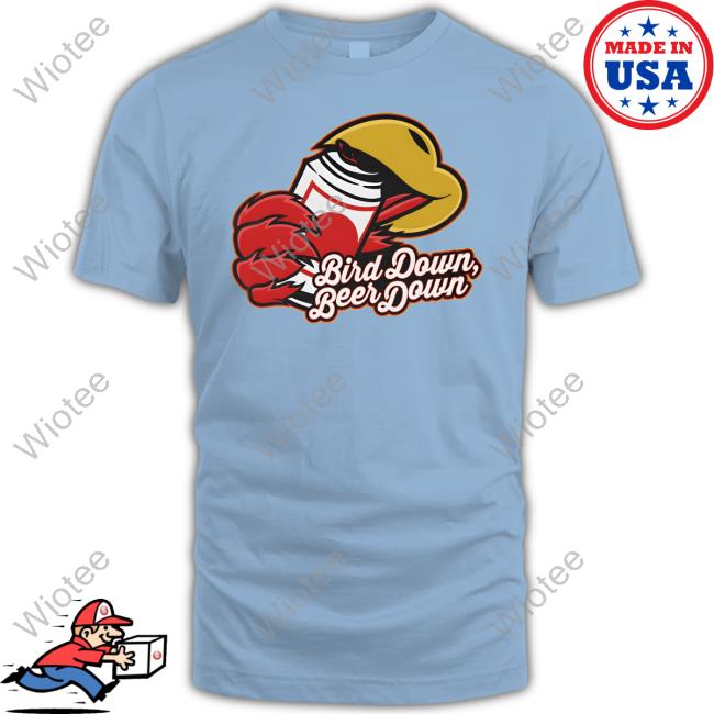 Bird Down Beer Down Shirt Barstool Sports Store Barstool Sports Store Bird Down Beer Down Shirt