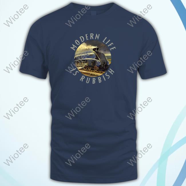 Official Modern Life Is Rubbish Shirt New