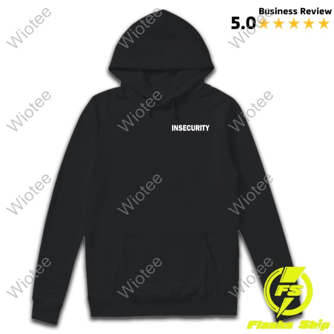 Insecurity Sweatshirt