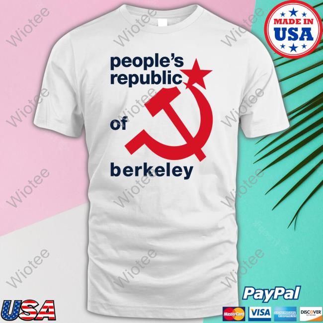 Official People's Republic Of Berkeley T Shirt