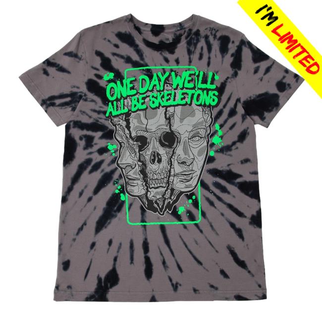 Official Beautiful Bastard Merch One Day We'll All Be Skeletons Tie Dye Tee Shirt