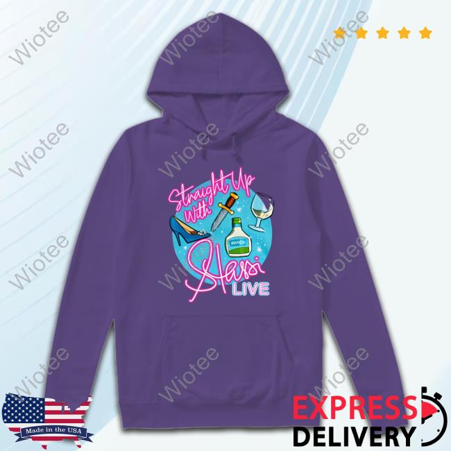 Official Straight Up With Stassi Live T-Shirt Stassi Merch Straight Up With Stassi Live Hoodie