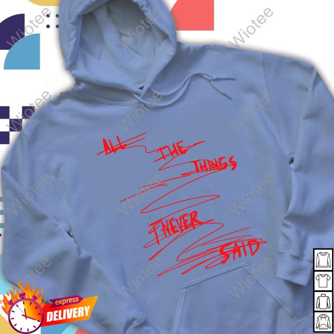 Tate Mcrae Merch All The Things I Never Said T Shirts Tatemcrae All The Things I Never Said T Shirt