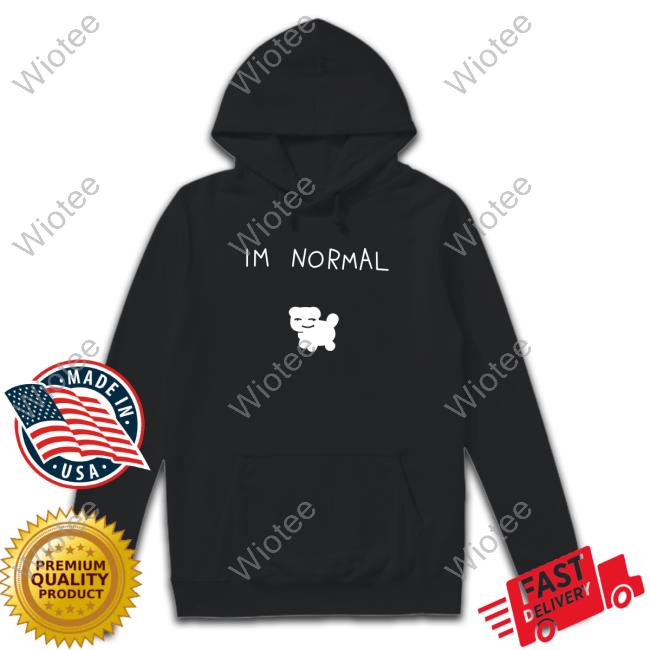 Cuptoast Im Normal Hoodie