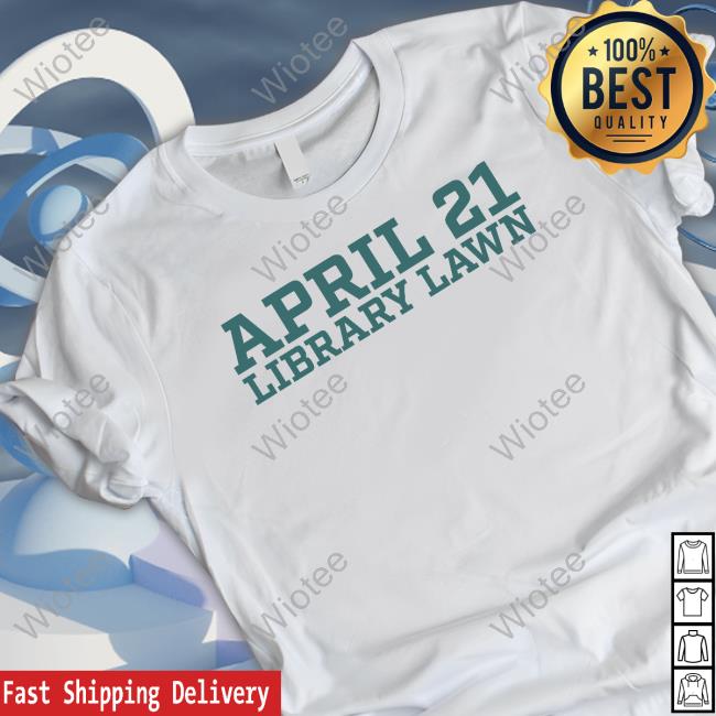 Official April 21 Library Lawn Tee