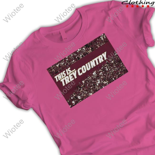 Official Treybenson3 Merch Trey Benson College Trey Country Shirt Trey Benson College Trey Country Hoodie