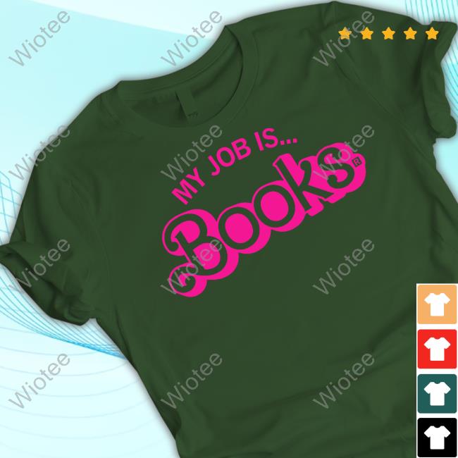 Kaitlyn Schiess My Job Is Books Shirt Raygun Merch My Job Is Books T Shirt