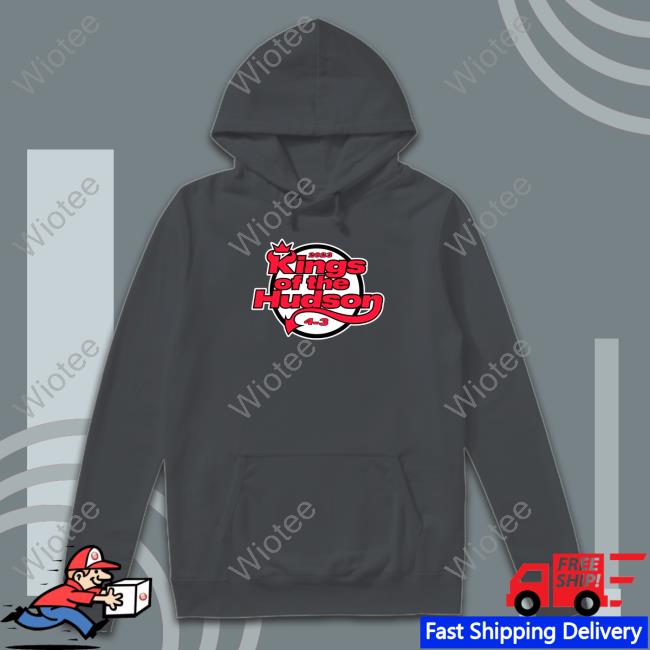 Official Kings Of The Hudson Hoodie Official Kings Of The Hudson Shirt