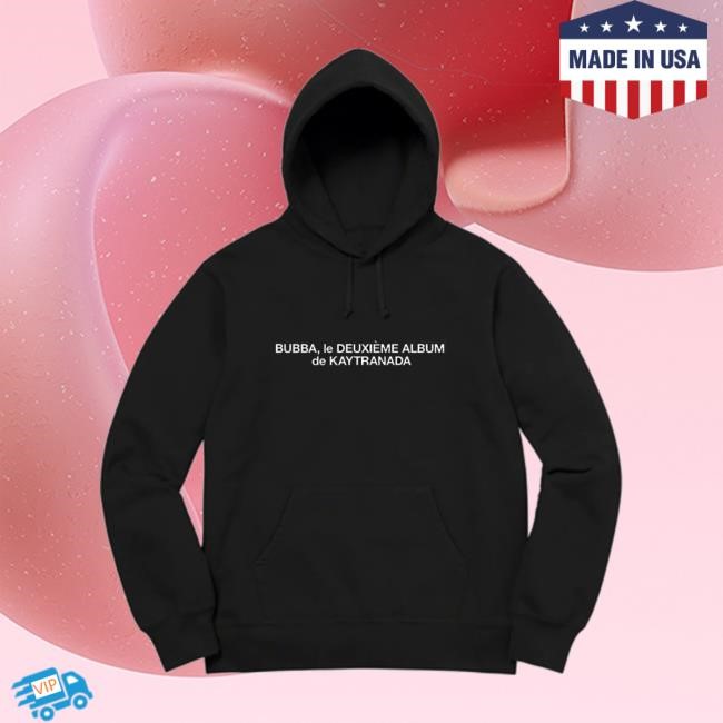 Kaytranada Dancing Hoodie French Kaytranada Dancing Pullover Hoodie French