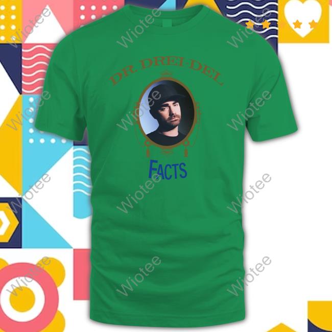 Dr. Drei-Del Limited Edition New Shirt