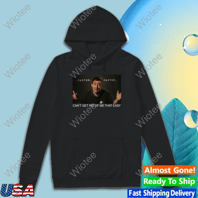 Official Tommy Smokes Can't Get Rid Of Me That Easy Shirts Meme