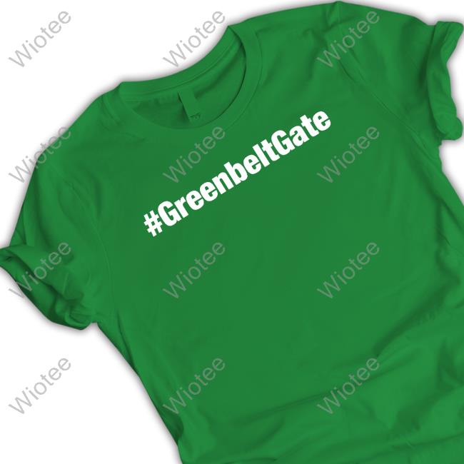 Official Gasp4change #Greenbeltgate Tee Official Gasp4change #Greenbeltgate T Shirt