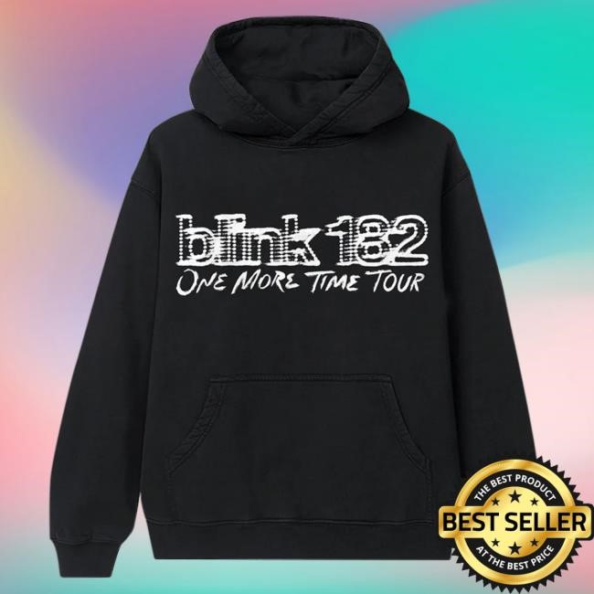 Blink 182 Merch Blink-182 One More Time Tour Hood