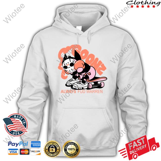 Shleprock Warren Goonz Always Fud Warren Tee