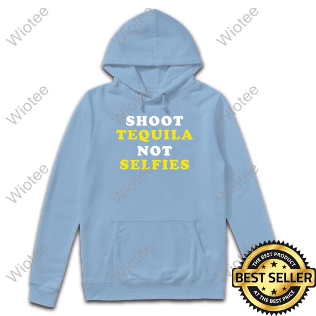 Official Miranda Lambert Shoot Tequila Not Selfies Long Sleeve Tee Official Shoot Tequila Not Selfies Tee