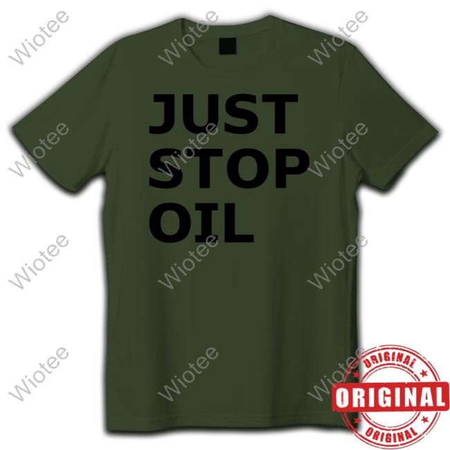 Official Just Stop Oil Shirt
