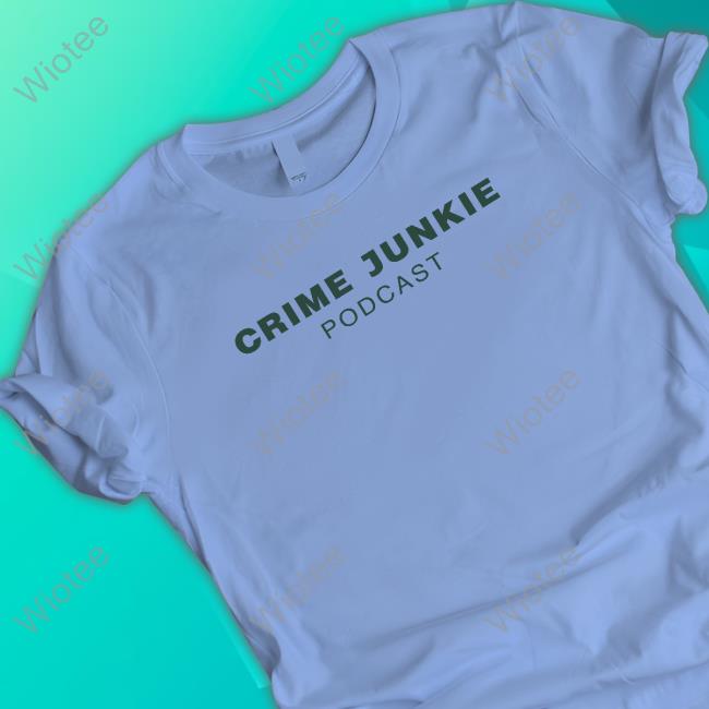 Official Be Weird Be Rude Stay Alive Agave T-Shirt Crime Junkie Be Weird Be Rude Stay Alive Agave Long Sleeve T-Shirt