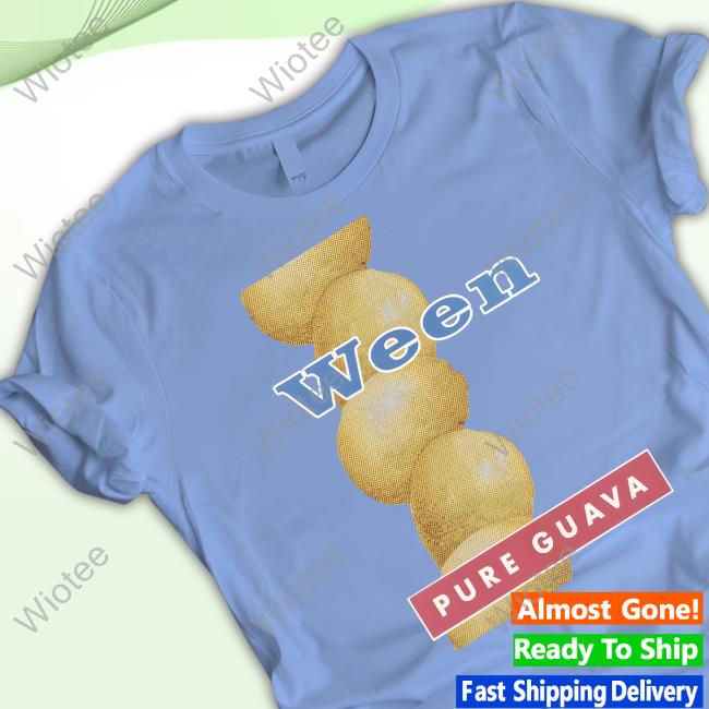 Ween The Collective Ween Pure Guava Shirt Official Ween The Collective Ween Pure Guava Tee