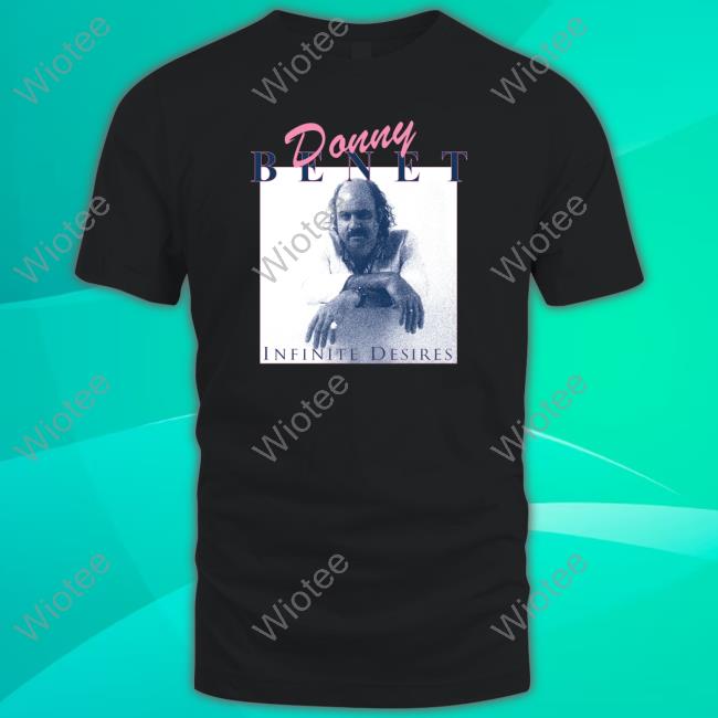 Donny Benet Infinite Desires Tee Official Kung Fu Merch Donny Benet Infinite Desires T Shirts