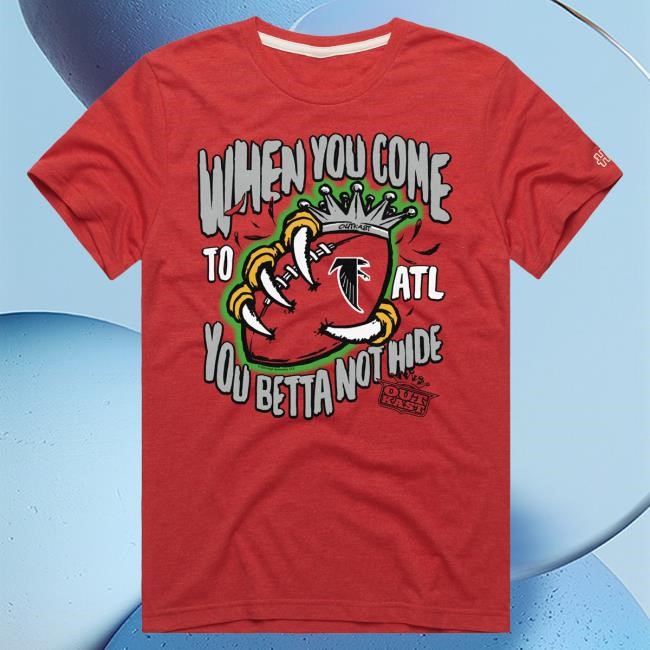 Atlanta Falcons x OutKast Homage Red You Betta Not Hide Tri-Blend Tees | Official NFL Shop