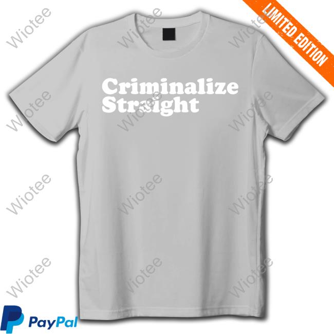 Crooked Store Criminalize Straight Cute Shirt