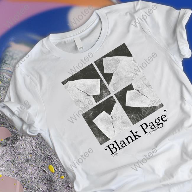 Blank Page By Chill Subs 2023 Shirt White