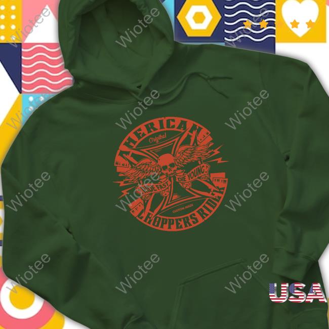 Official American Choppers Rider Fast Die Young Hoodie Official American Choppers Rider Fast Die Young Sweatshirt